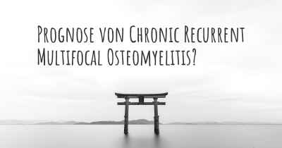 Prognose von Chronic Recurrent Multifocal Osteomyelitis?