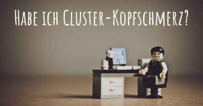 Habe ich Cluster-Kopfschmerz?