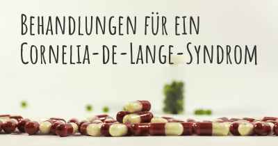 Behandlungen für ein Cornelia-de-Lange-Syndrom