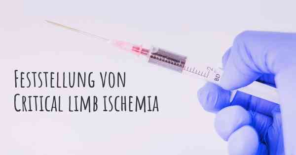 Feststellung von Critical limb ischemia