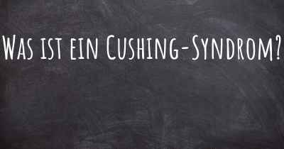 Was ist ein Cushing-Syndrom?