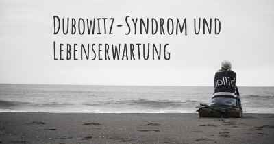Dubowitz-Syndrom und Lebenserwartung