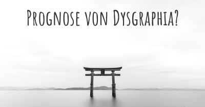 Prognose von Dysgraphia?