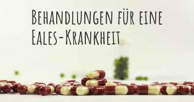 Behandlungen für eine Eales-Krankheit