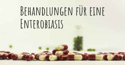 Behandlungen für eine Enterobiasis