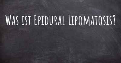 Was ist Epidural Lipomatosis?