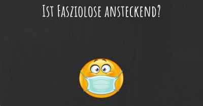 Ist Fasziolose ansteckend?