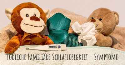 Tödliche Familiäre Schlaflosigkeit - Symptome