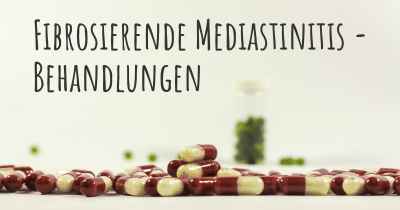 Fibrosierende Mediastinitis - Behandlungen