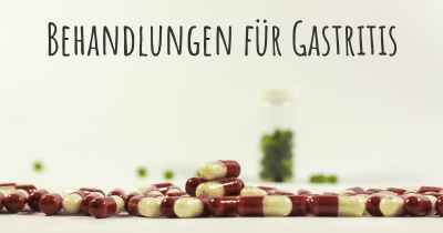 Behandlungen für Gastritis