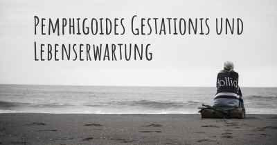 Pemphigoides Gestationis und Lebenserwartung