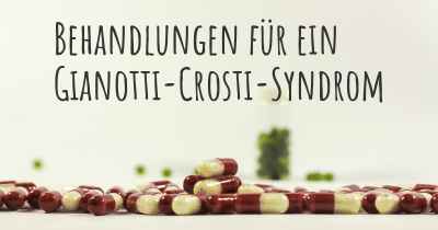 Behandlungen für ein Gianotti-Crosti-Syndrom