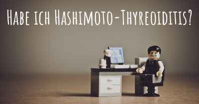 Habe ich Hashimoto-Thyreoiditis?