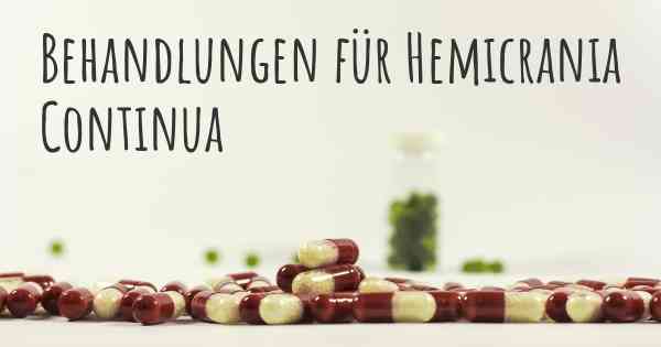 Behandlungen für Hemicrania Continua