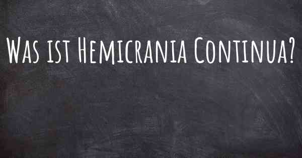 Was ist Hemicrania Continua?