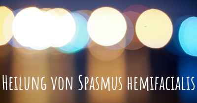 Heilung von Spasmus hemifacialis