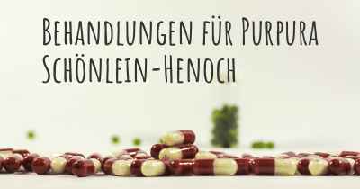 Behandlungen für Purpura Schönlein-Henoch