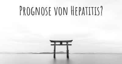Prognose von Hepatitis?
