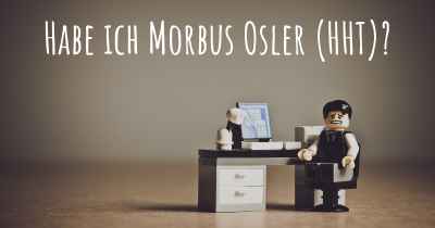 Habe ich Morbus Osler (HHT)?