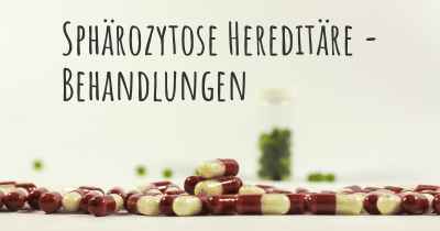 Sphärozytose Hereditäre - Behandlungen