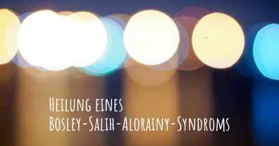 Heilung eines Bosley-Salih-Alorainy-Syndroms