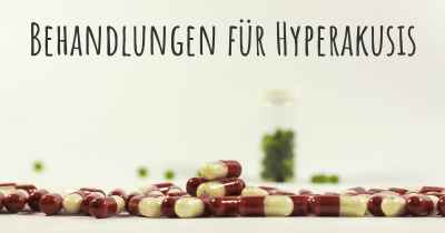 Behandlungen für Hyperakusis