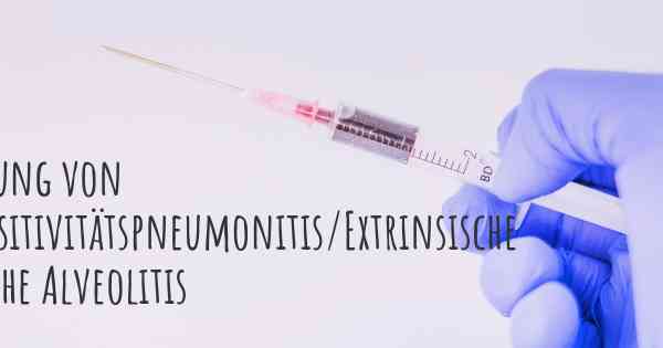 Feststellung von Hypersensitivitätspneumonitis/Extrinsische Allergische Alveolitis (EAA)