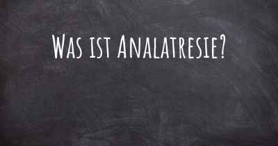 Was ist Analatresie?