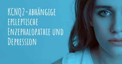 KCNQ2-abhängige epileptische Enzephalopathie und Depression