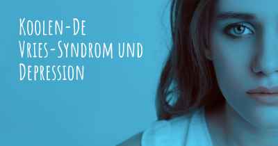 Koolen-De Vries-Syndrom und Depression