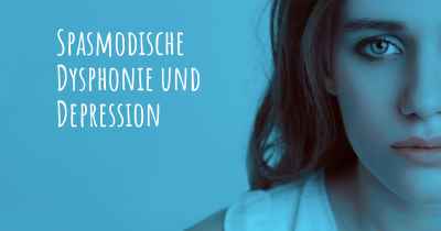 Spasmodische Dysphonie und Depression