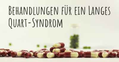 Behandlungen für ein Langes Quart-Syndrom