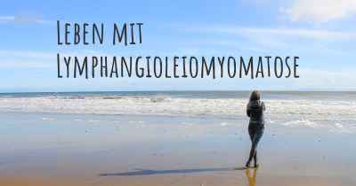 Leben mit Lymphangioleiomyomatose