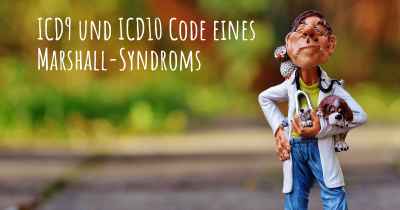 ICD9 und ICD10 Code eines Marshall-Syndroms
