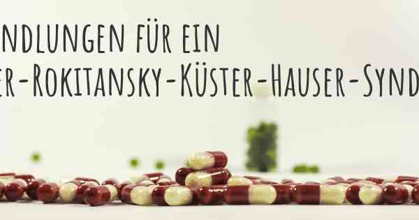 Behandlungen für ein Mayer-Rokitansky-Küster-Hauser-Syndrom