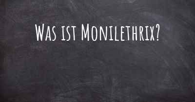 Was ist Monilethrix?