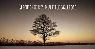 Geschichte des Multiple Sklerose