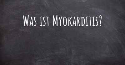 Was ist Myokarditis?