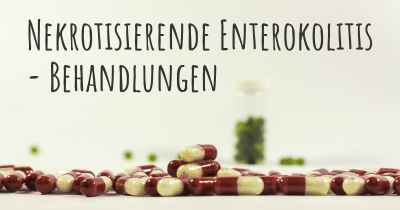 Nekrotisierende Enterokolitis - Behandlungen