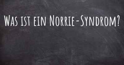 Was ist ein Norrie-Syndrom?