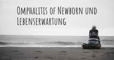 Omphalitis of Newborn und Lebenserwartung