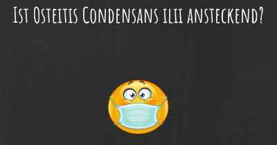 Ist Osteitis Condensans ilii ansteckend?