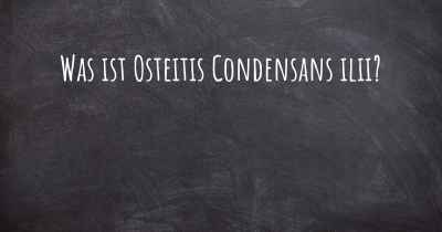 Was ist Osteitis Condensans ilii?