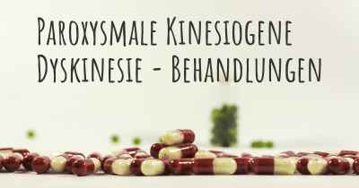 Paroxysmale Kinesiogene Dyskinesie - Behandlungen