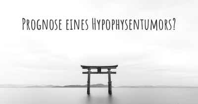 Prognose eines Hypophysentumors?