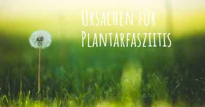 Ursachen für Plantarfasziitis