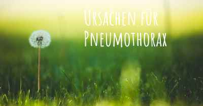 Ursachen für Pneumothorax