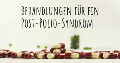 Behandlungen für ein Post-Polio-Syndrom