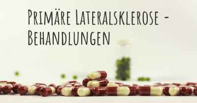 Primäre Lateralsklerose - Behandlungen