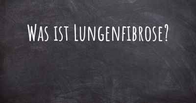 Was ist Lungenfibrose?